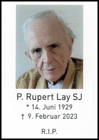 P. Rupert Lay SJ, 14.06.1929 - 09.02.2023